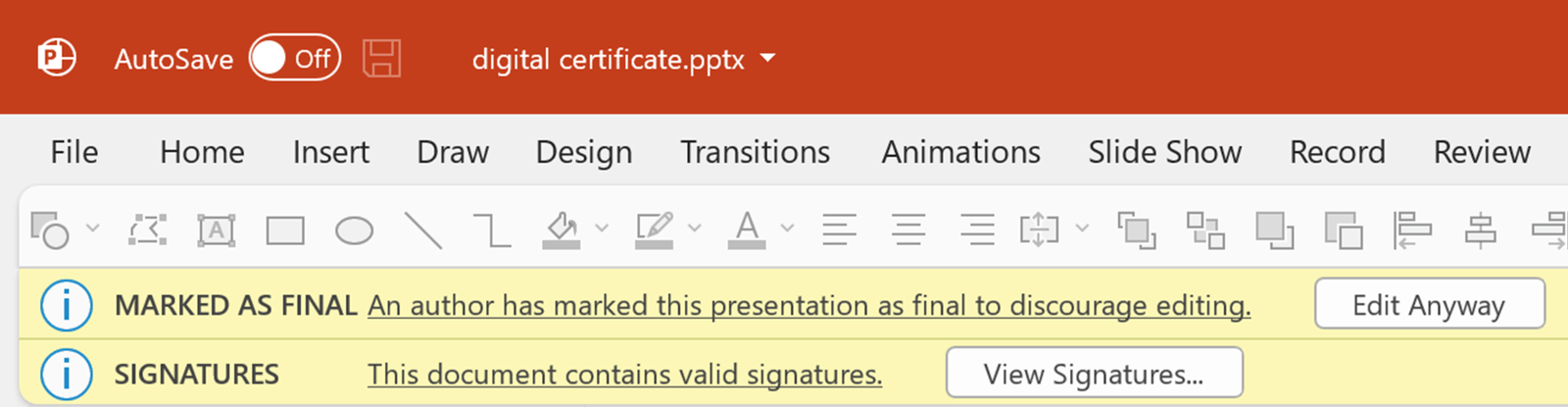 Screenshot of the PowerPoint ribbon. Below the ribbon are two yellow notifications. The first says: Marked as final and the second says This document contains valid signatures. The user has two buttons they can press, the first says Edit Anyway and the second says View Signatures. 