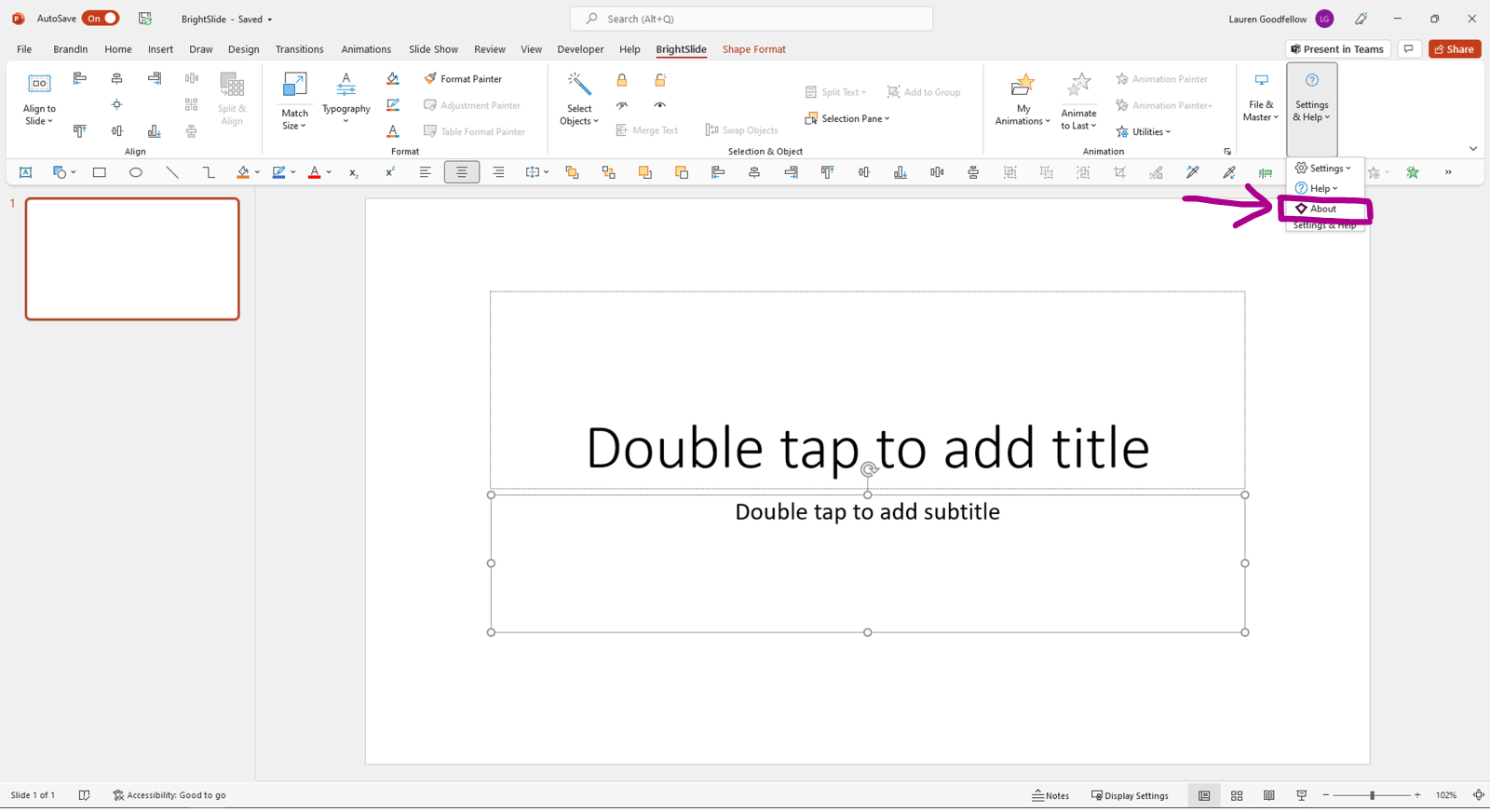 Screenshot of PowerPoint with the BrightSlide tab open and the Settings and Help section highlighted. The drop down menu is open and the About option is highlighted.