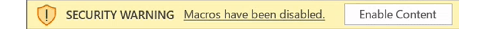 Security warning pop up. Text reads: Macros have been disabled. There is an enable content button.