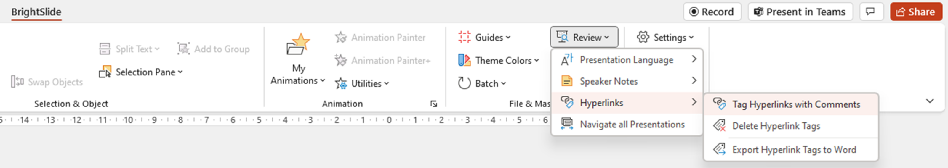 Screenshot of BrightSlide tab, with the 'Tag Hyperlinks with Comments' feature highlighted under the 'Review' section.