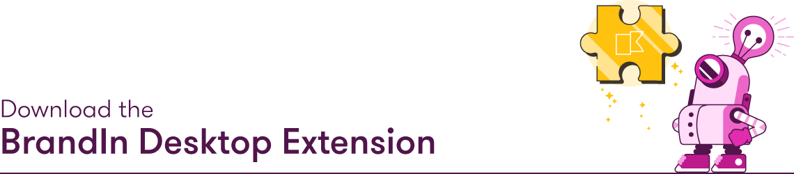 How to install the BrandIn Desktop Extension