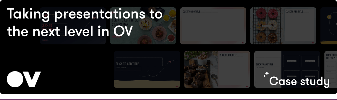 taking presentations to the next level with OV